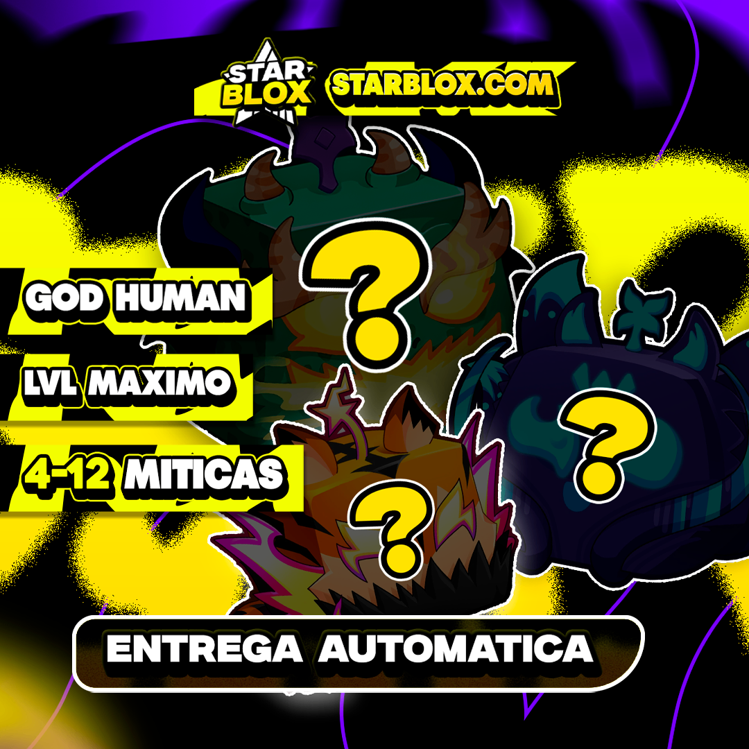 「⭐」GODHUMAN 👊 + 4 OU 12 MÍTICAS BAÚ ⭐ + LEVELMAXIMO 🚀