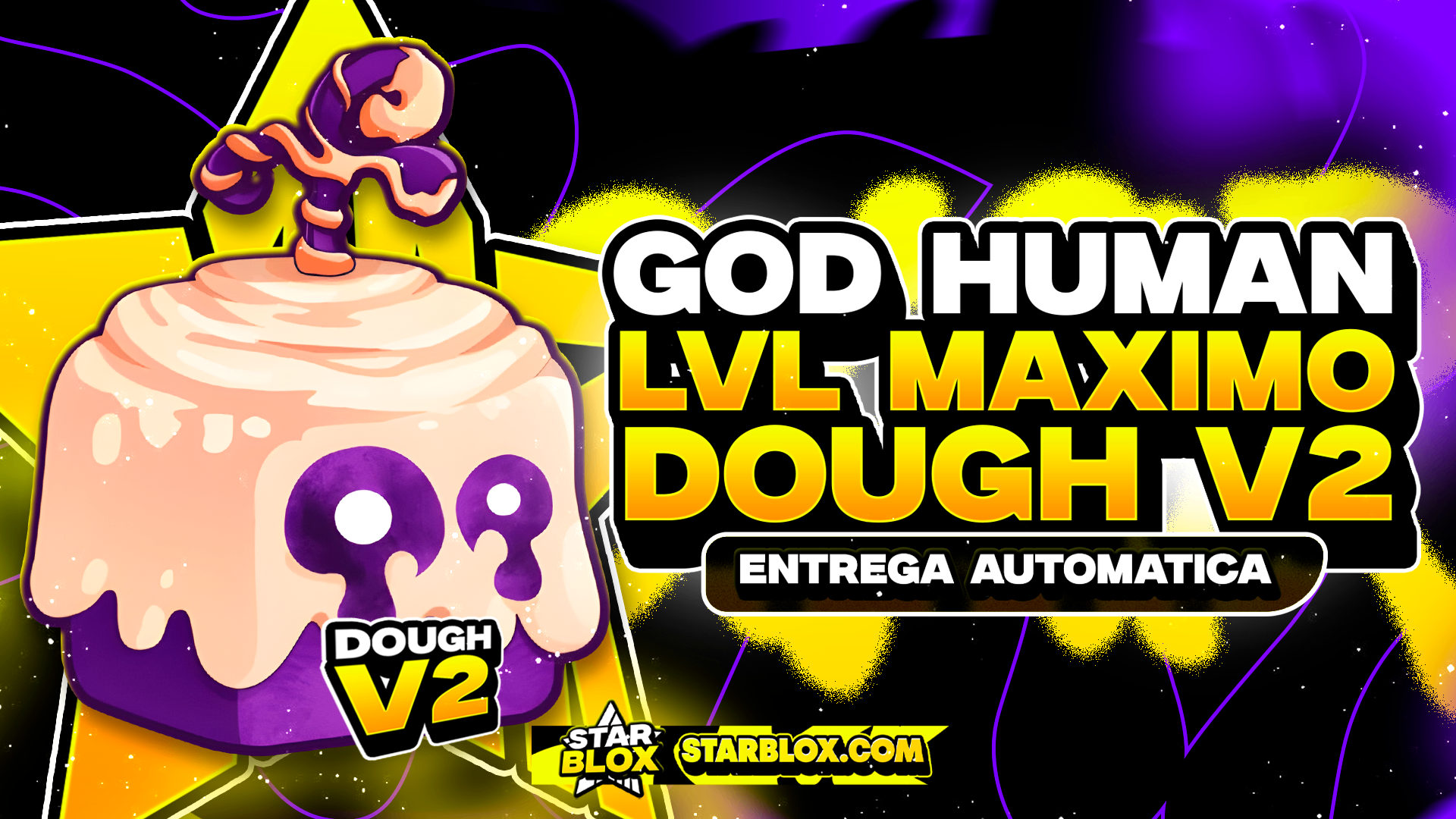 GODHUMAN 👊 + DOUGH V2 FULL🍩+ LEVEL MÁXIMO 🚀