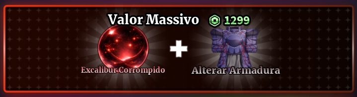 「🛡️」EXCALIBUR CORROMPIDO + ALTERAR ARMADURA