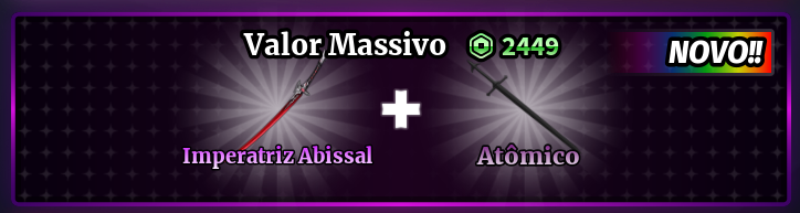 「⚔️」IMPERATRIZ ABISSAL + ATÔMICO